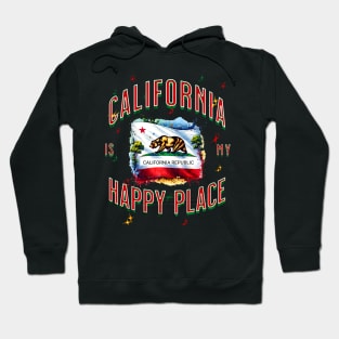California is my happy place Hoodie